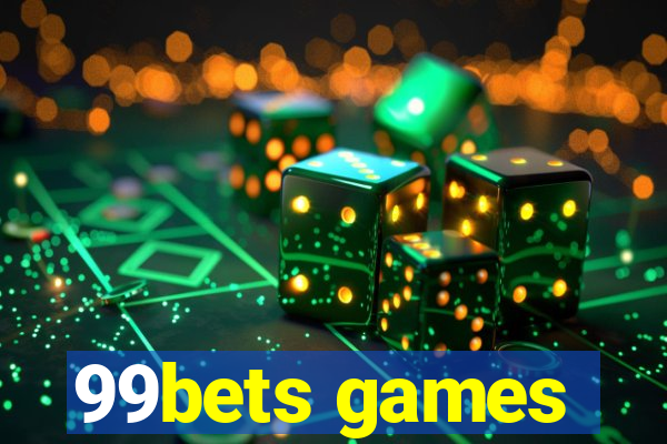 99bets games